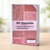 IHC Essentials